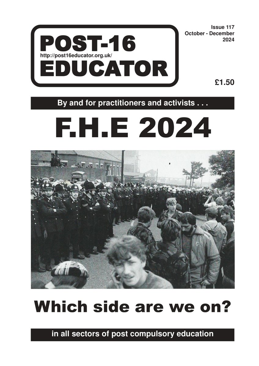 Post-16 Educator
Iss. 117 Oct.-Dec. 2024
Further &amp; Higher Education 2024: which side Are we on? 

Website: post16Educator.org.uk

with Gus John, Stephen Lambert, Tom White, Lynn Senior, Kevin Orr, Eddie Playfair, Michael Hepworth, Jane Lethbridge, Colin Waugh