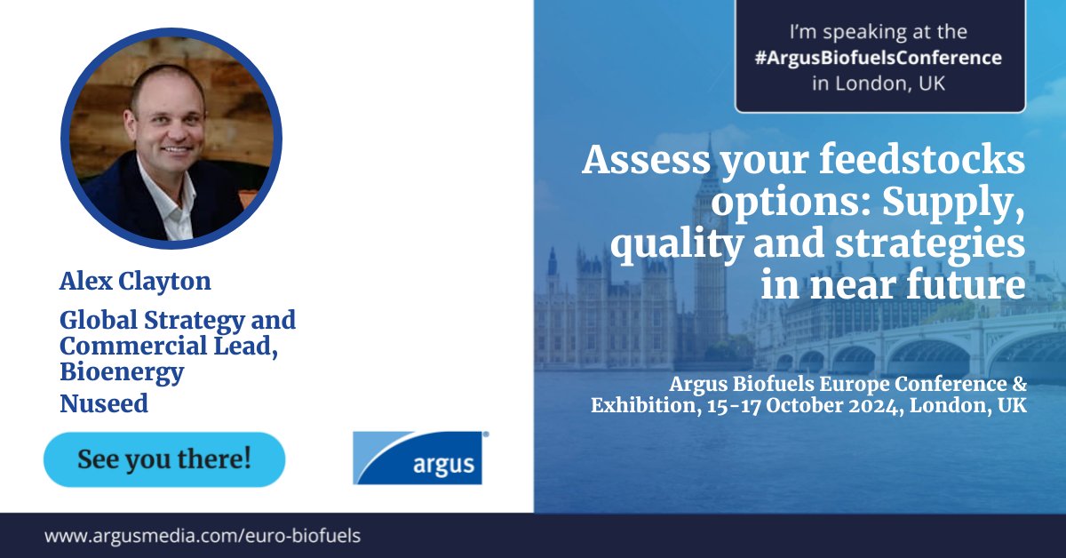 Nuseed's Alex Clayton, Global Strategy and Commercial Lead, - Bioenergy, joins an Argus panel, on Wednesday October 16 to discuss:

Assess your feedstocks options: Supply, quality and strategies in near future