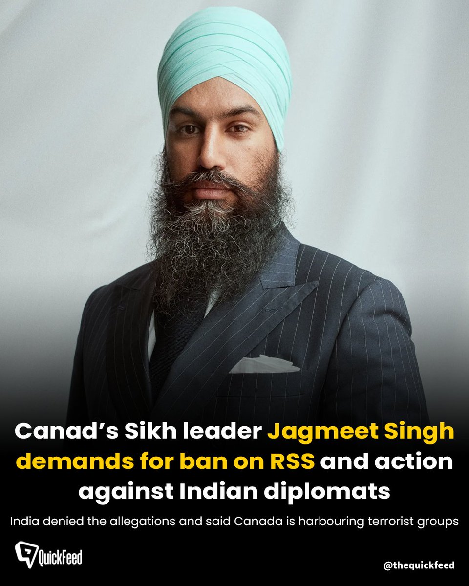 QuickFeed_news's tweet photo. Canadian Sikh leader Jagmeet Singh has called for a ban on the RSS and sanctions against Indian diplomats. 

#canadaindiatensions #jagmeetsingh #russia #CanadianPolitics #diplomaticrow #ndp #indiandiplomats #khalistan #guwahati #guwahatinews #assamnews #northeast #northeastnews https://t.co/vcM5DmxuZQ
