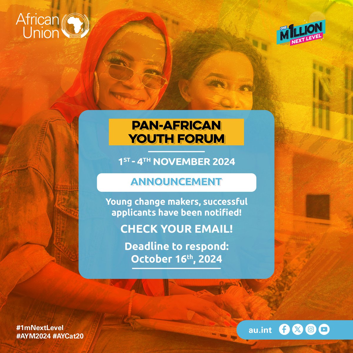 📢 Important announcement to all young change makers who applied to participate in the Pan-African Youth Forum!

Successful applicants have been notified! Check your email and respond by today 📌

Stay tuned for more updates on ways you can be involved in the forum 🔥