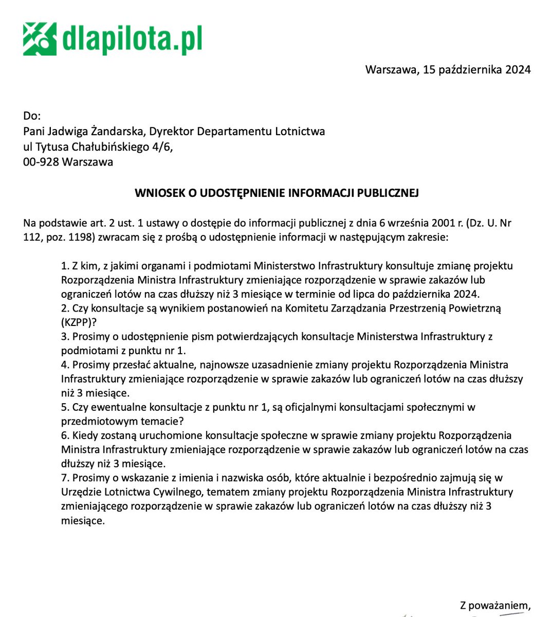 15 sierpnia 2024 wystąpiliśmy do <a href="/MI_GOV_PL/">Ministerstwo Infrastruktury</a>  z następującymi pytaniami. Czekamy z niecierpliwością na odpowiedź. MI twierdzi, że to ULC stoi na stanowisku KONIECZNOŚCI dodania ograniczeń ponad SERA.
