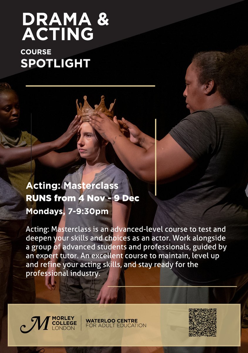 Come and join our Acting Masterclass with <a href="/dominicgrant57/">dominic grant</a> from 4 November! Explore your craft and refine your skills in this advanced level course. Only £130! Book here! morleycollege.ac.uk/courses/course…