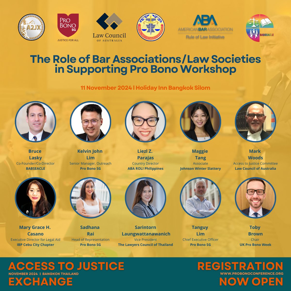 Join us for the Role of Bar Associations/Law Societies in Supporting Pro Bono Workshop on Nov 11, 2024, at Holiday Inn Bangkok Silom &amp; virtually!

With inspiring presenters and facilitators, we will delve into impactful case studies and best practices to bridge the justice gap.