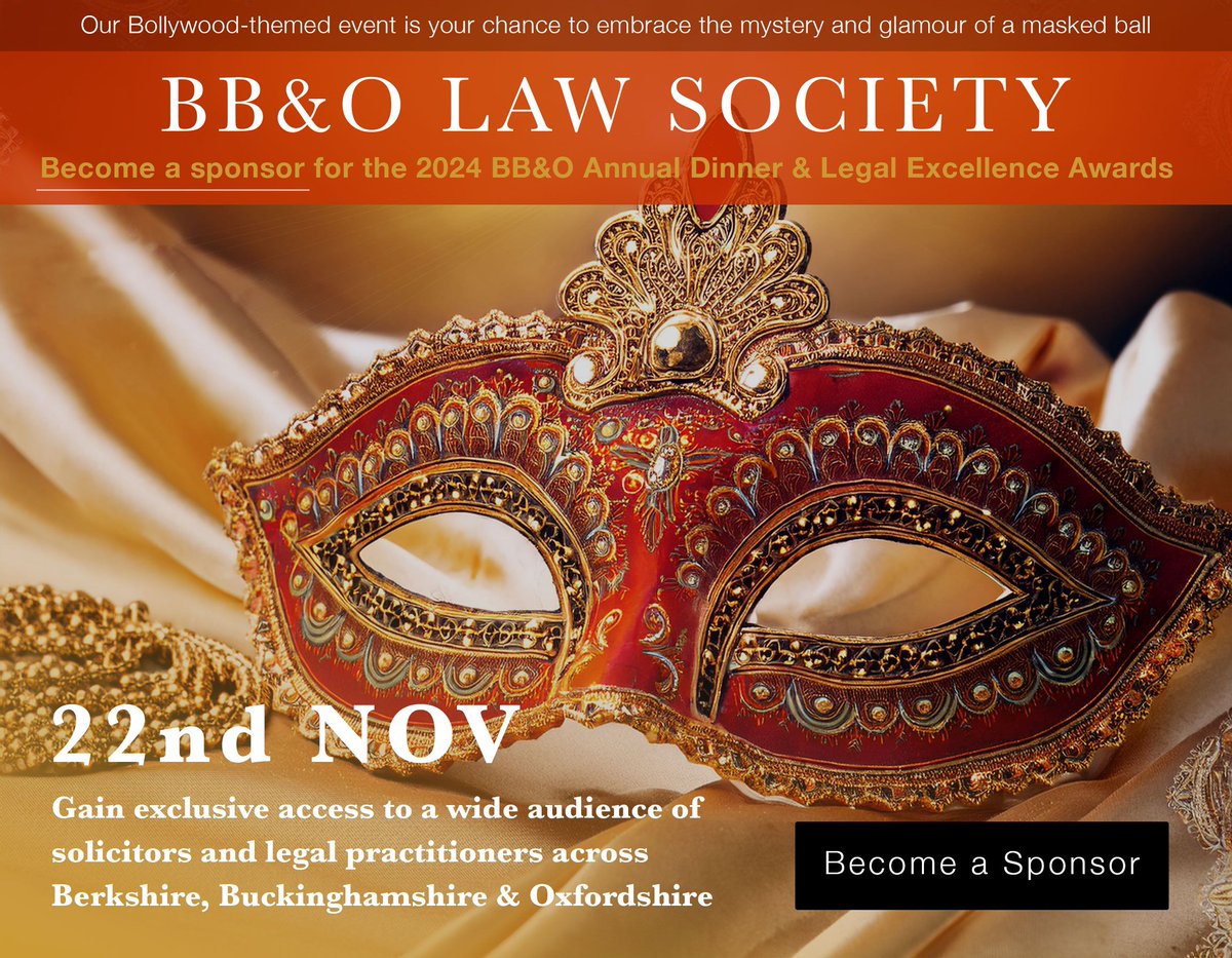 BBOLawSoc's tweet photo. 🌟 Become a sponsor for the BB&amp;O Annual Dinner &amp; Legal Excellence Awards on 22nd November 2024! Gain exclusive access to a wide audience of solicitors and legal practitioners across Berkshire, Buckinghamshire &amp; Oxfordshire. Learn more here  https://t.co/NYzaud77C8  📢 https://t.co/rfhk3YaWd7