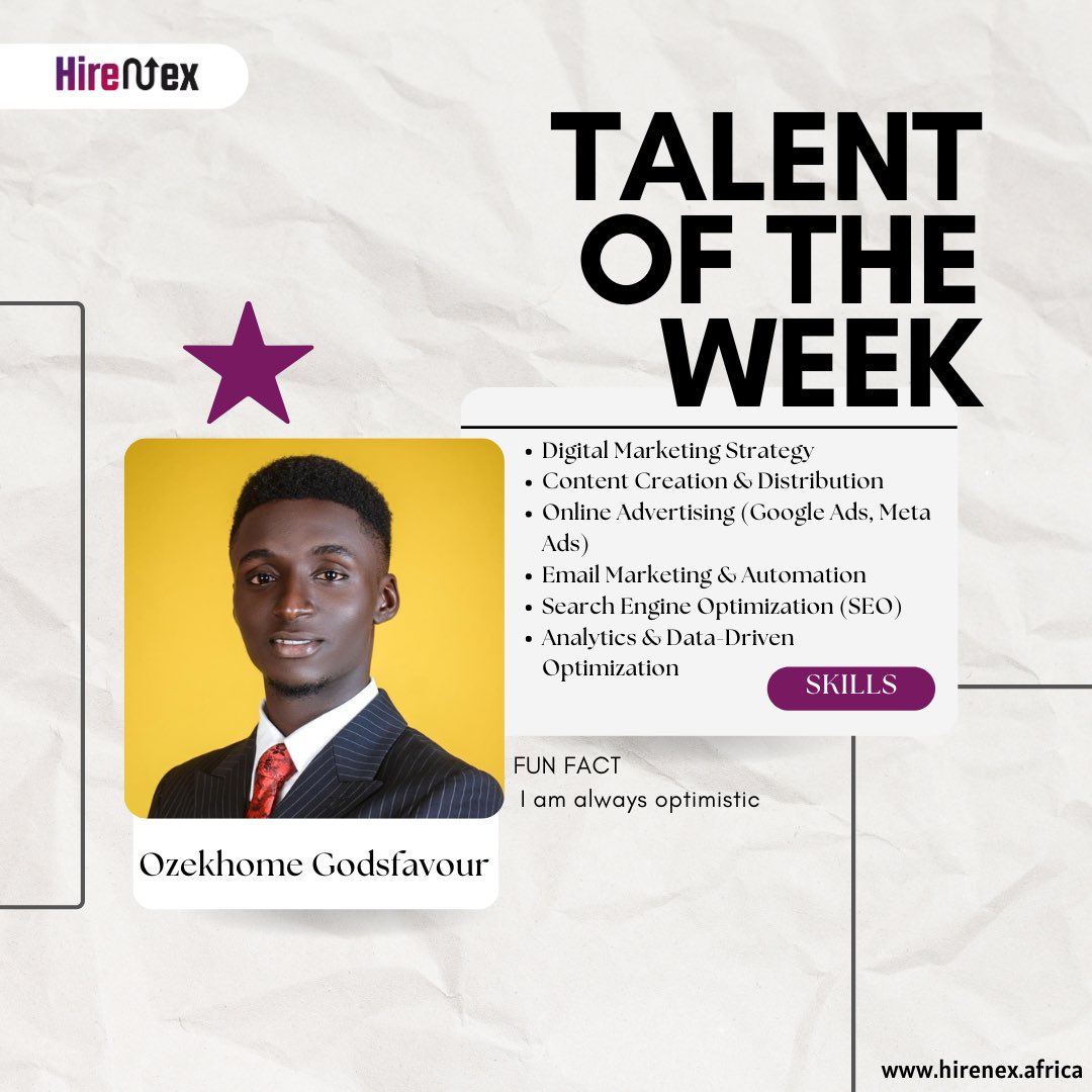 HirenexAfrica's tweet photo. 🌟 Hirenex Talent of the Week🌟
This week, we’re excited to spotlight Godsfavour Ozekhome @OzekFave , a skilled digital marketing professional with over 5 years of experience crafting innovative marketing strategies that drive results for businesses. https://t.co/mTkox8PQLj
