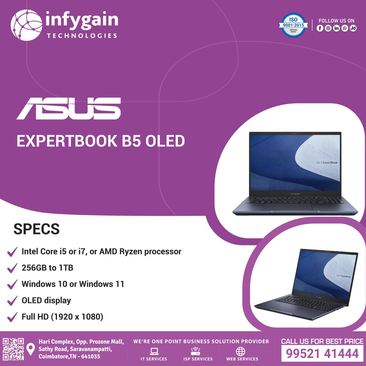 infygain's tweet image. Power your productivity with the ASUS ExpertBook B5 OLED! 💼⚡ Choose Intel i5/i7 or AMD Ryzen, 256GB-1TB SSD, Windows 10/11, and a stunning Full HD OLED display. 🔥 #ASUS #ExpertBookB5 #OLED #Intel #Ryzen #Windows11 #Tech
