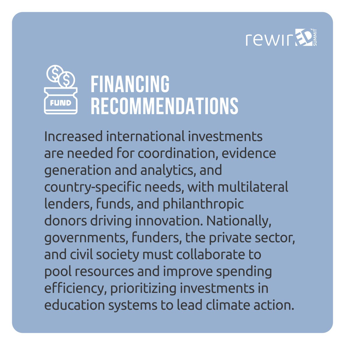 To create lasting change, policies and initiatives need reliable financing. The “Rewiring Education: The Climate-Education Nexus” Report provides recommendations on how funders and stakeholders can contribute to leveraging education for climate action.

You can find more here: