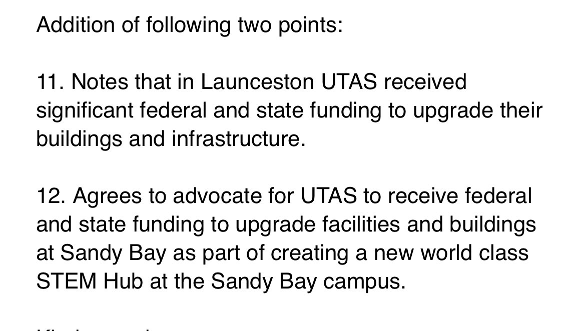 The second successful joint motion was brought on by Cr Coats and I, moving to update the Council’s advocacy priorities to include support for UTAS to maintain and refurbish the Sandy Bay campus (incl STEM facilities). This one was amended to add Points 11 and 12
2/2