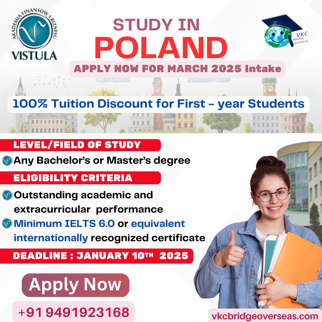 VkcBridge's tweet photo. Study in Poland - March 2025 Intake! 🇵🇱

100% Tuition Discount for First-Year Students!

#StudyAbroad #StudyInPoland #Scholarship  #Poland2025  #VKCBridgeOverseas https://t.co/O8p8nBZYRd