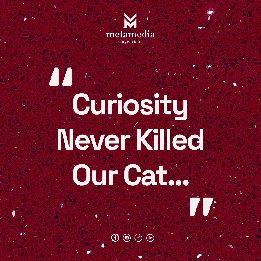meta_za's tweet photo. “Curiosity Never Killed Our Cat...” 🐾

At MetaMedia, curiosity drives us to uncover deeper insights and craft smarter strategies. Stay curious, stay ahead. 🚀

#StayCurious #MetaMediaSA #MetaMedia https://t.co/BGbdGvJvil