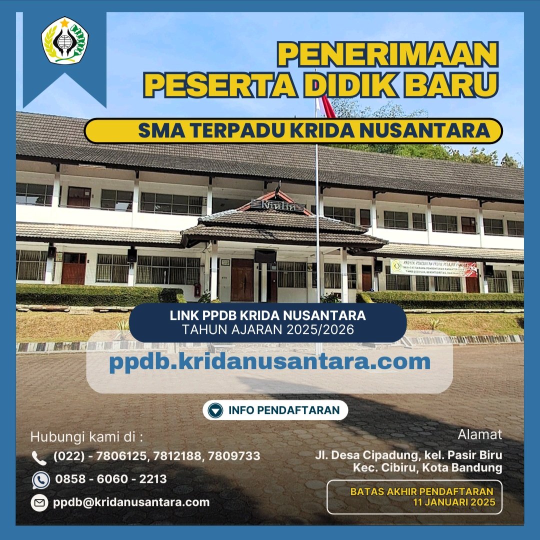 KridaNusantara's tweet image. #SMATKN
Penerimaan Peserta Didik Baru (PPDB) SMA TERPADU KRIDA NUSANTARA
Tahun Ajaran 2025/2026 TELAH DIBUKA ✅️

#KridaNusantara #PPDB