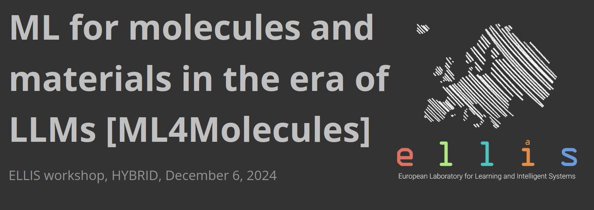PAPER DEADLINE IS NOVEMBER 1st!!!

ELLIS Machine Learning for Molecules Workshop 2024!

Submit your papers here: openreview.net/group?id=ELLIS…

Workshop website: moleculediscovery.github.io/workshop2024/