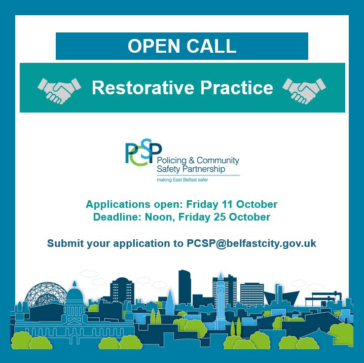 Belfast PCSP (@belfastpcsp) on Twitter photo East Belfast DPCSP is seeking submissions for new proposals that address community safety issues in East Belfast using community based restorative practice.
For information on how to apply, eligibility criteria, and to request an application form, email pcsp@belfastcity.gov.uk East Belfast DPCSP is seeking submissions for new proposals that address community safety issues in East Belfast using community based restorative practice.
For information on how to apply, eligibility criteria, and to request an application form, email pcsp@belfastcity.gov.uk