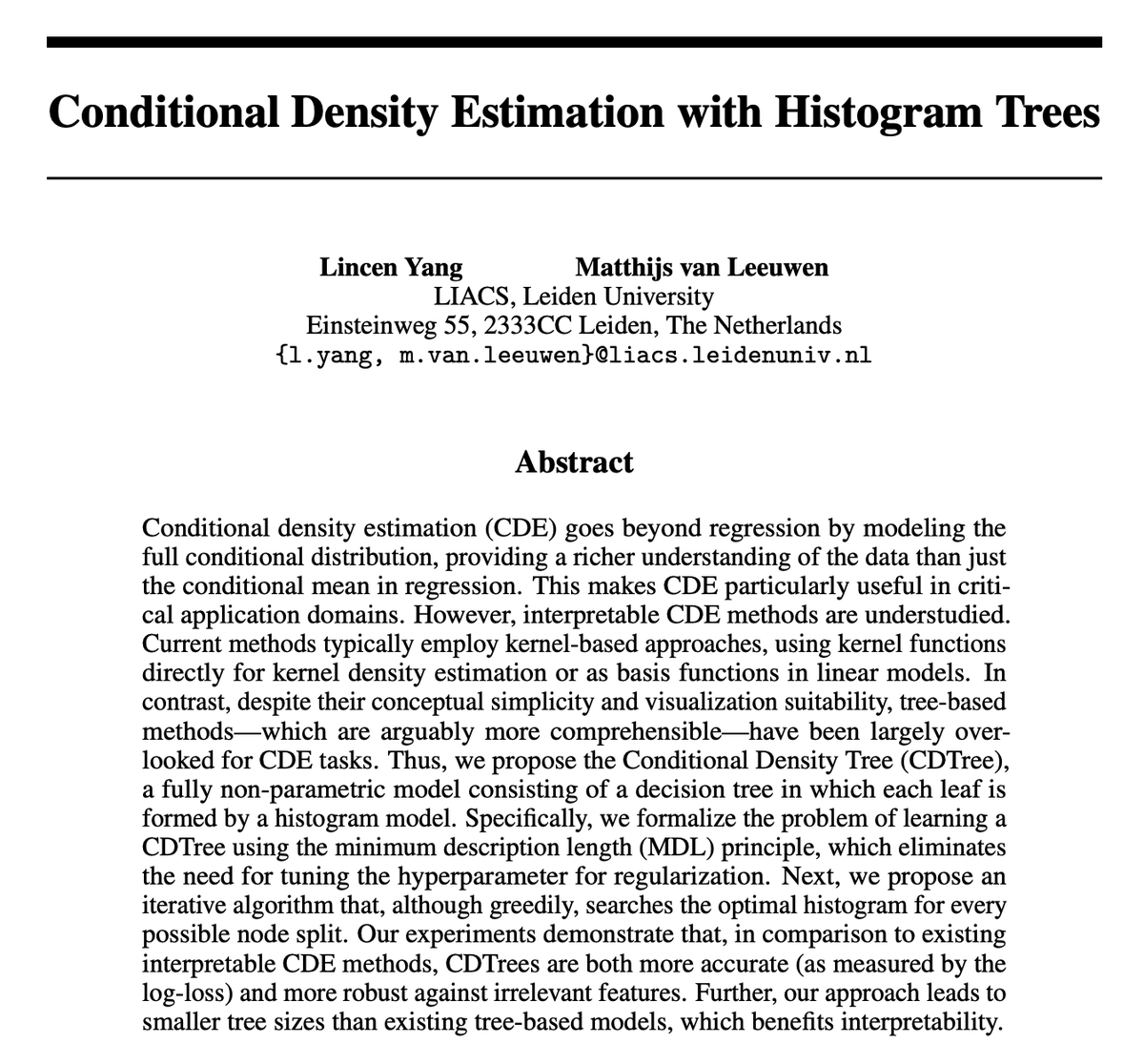 YangLincen's tweet photo. Happy to share that our paper "Conditional Density Estimation with Histogram Trees" has been accepted to Neurips 2024. We are proud to have another cool application of MDL for interpretable machine learning! See https://t.co/C2Ta1cDenA &amp; https://t.co/w1v8AJkAWc for more details! https://t.co/erQ4DDycVh
