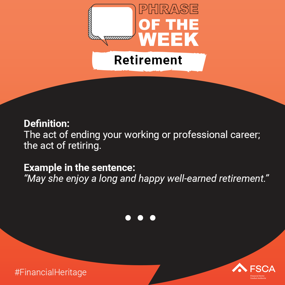 fscasouthafrica's tweet photo. Retirement: The ultimate goal for many. But do you know its translation in all 11 official languages? Join us in learning this #PhraseOfTheWeek and expand your language skills. https://t.co/j4AUCC3hZ8