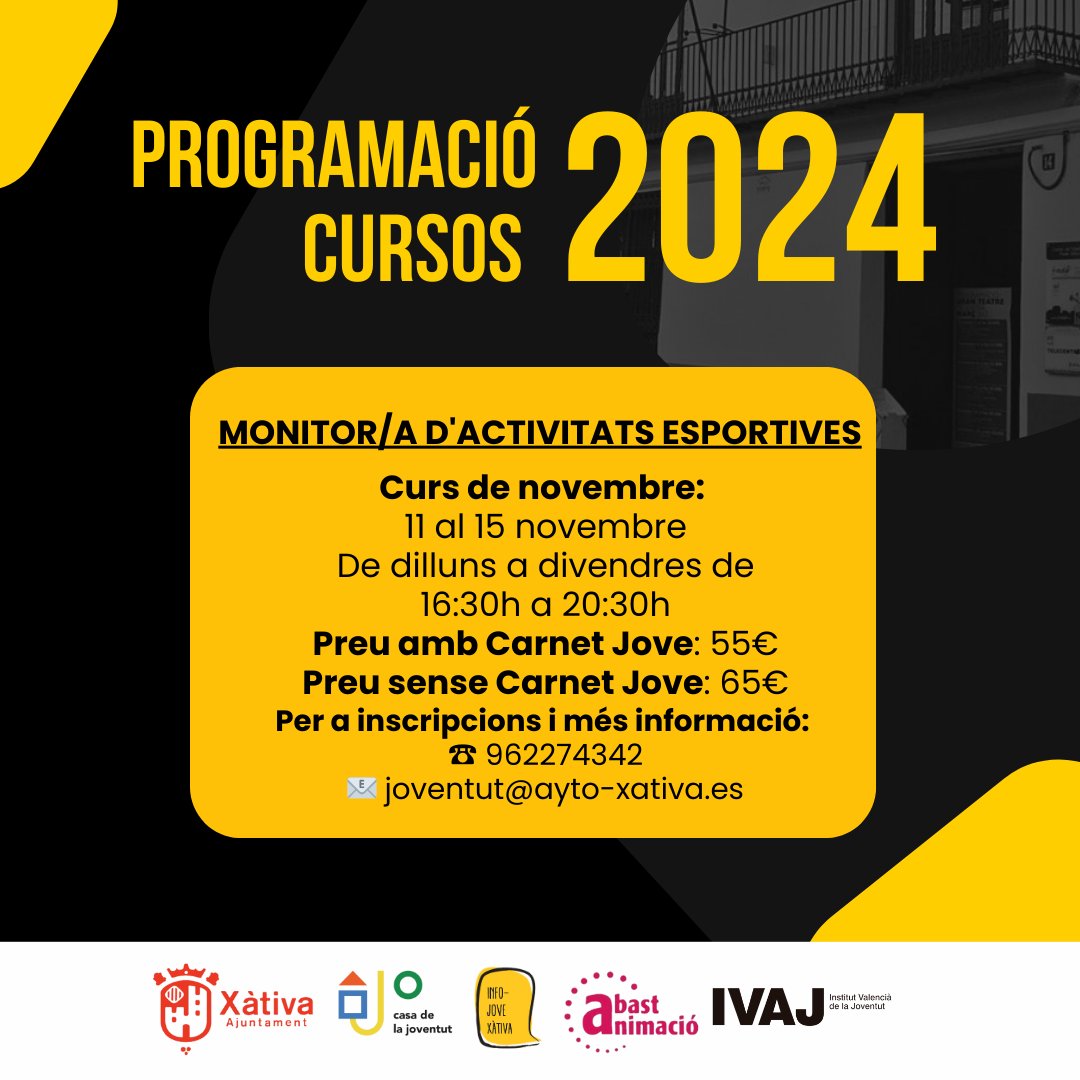 👤JOVENTUT

Curs intensiu de monitor/a d'activitats esportives.

🗓️De l'11 al 15 de novembre
🕐De diluns a divendres de 16:30 a 20:30h
💶55€ amb carnet jove i 65€ sense carnet jove

📝Inscripcions a:
☎️962274342
✉️joventut@ayto-xativa.es