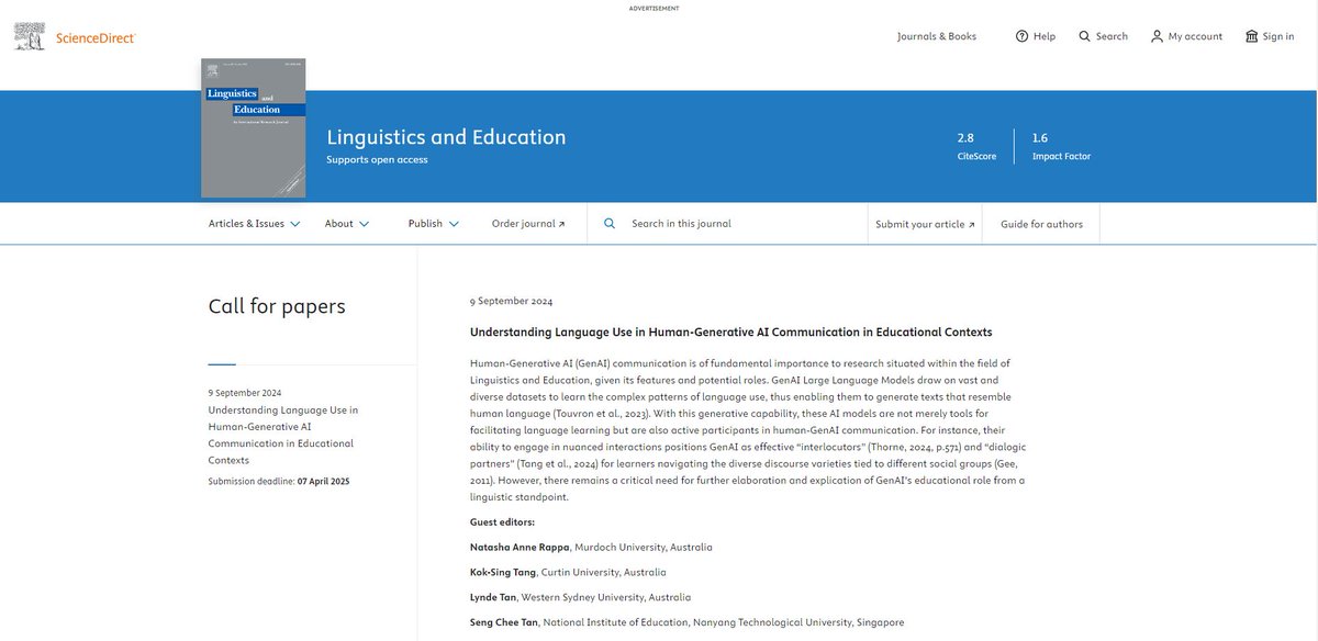 We are seeking submissions that explore how GenAI is transforming language use in educational settings—whether it's in teaching, learning, or broader academic communication. Check out the call for papers in 'Linguistics and Education':sciencedirect.com/journal/lingui…