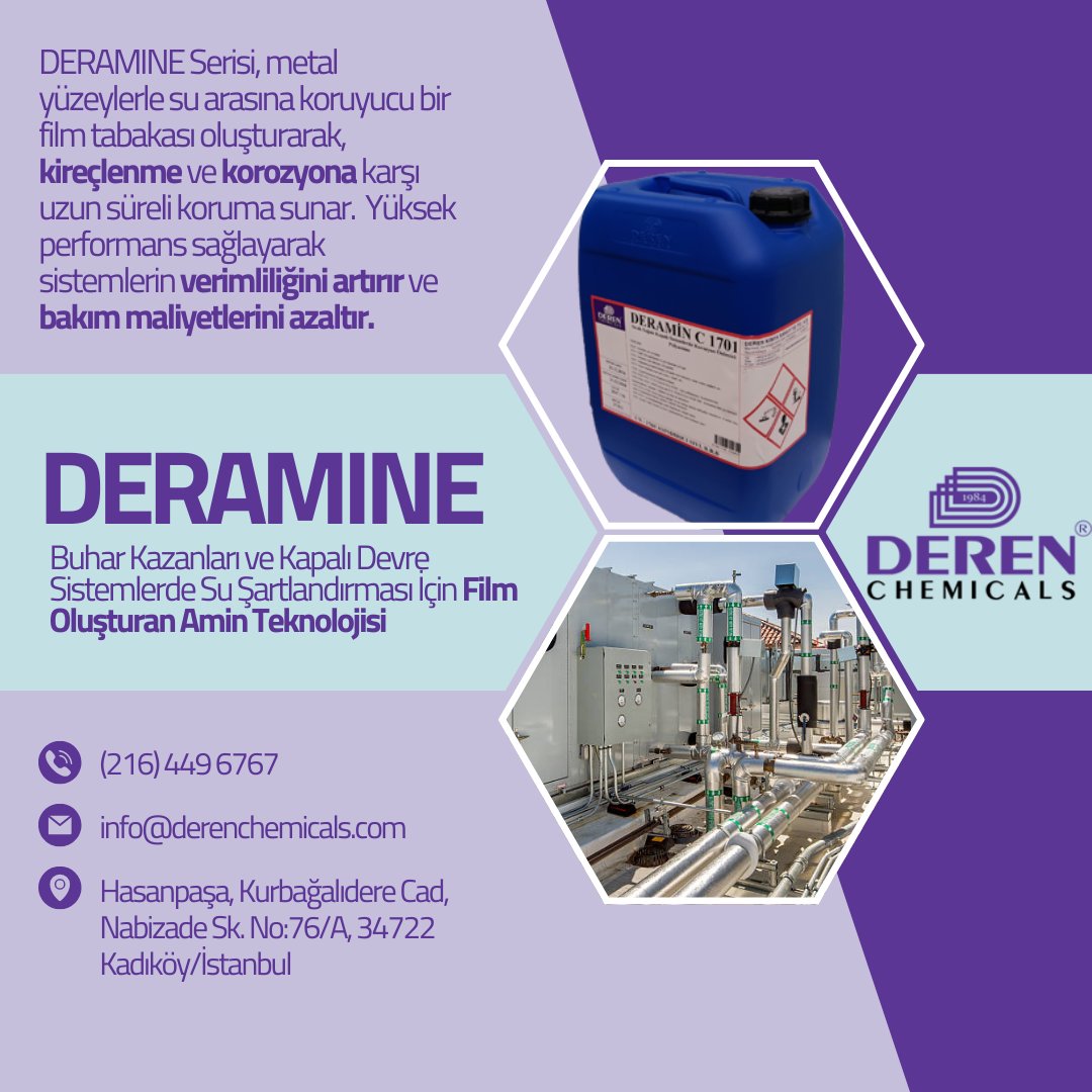 Deren Kimya (@derenkimya) on Twitter photo DERAMINE Serisi, metal yüzeylerle su arasına koruyucu bir film tabakası oluşturarak, kireçlenme ve korozyona karşı uzun süreli koruma sağlar.
📩 info@derenchemicals.com
📞+90 (216) 449 6767
#SuŞartlandırma #KorozyonKoruma #KireçÖnleyici #DERAMINE #EnerjiVerimliliği #ÇevreDostu DERAMINE Serisi, metal yüzeylerle su arasına koruyucu bir film tabakası oluşturarak, kireçlenme ve korozyona karşı uzun süreli koruma sağlar.
📩 info@derenchemicals.com
📞+90 (216) 449 6767
#SuŞartlandırma #KorozyonKoruma #KireçÖnleyici #DERAMINE #EnerjiVerimliliği #ÇevreDostu