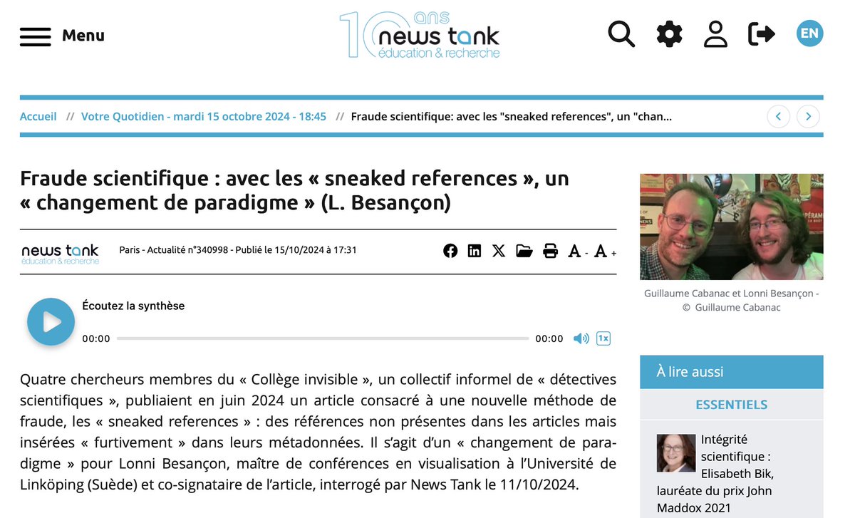 Lonni Besançon 🇫🇷 🇸🇪 (@lonnibesancon) on Twitter photo "Fraude scientifique : avec les « sneaked references », un « changement de paradigme » (L. Besançon)"
Article très sympa après notre interview avec <a href="/gcabanac/">Guillaume Cabanac ⟨here and elsewhere⟩</a> pour <a href="/NewsTankEduc/">News Tank éducation et recherche</a> sur les sneaked references (doi.org/10.1002/asi.24…)
education.newstank.fr/article/view/3… "Fraude scientifique : avec les « sneaked references », un « changement de paradigme » (L. Besançon)"
Article très sympa après notre interview avec <a href="/gcabanac/">Guillaume Cabanac ⟨here and elsewhere⟩</a> pour <a href="/NewsTankEduc/">News Tank éducation et recherche</a> sur les sneaked references (doi.org/10.1002/asi.24…)
education.newstank.fr/article/view/3…