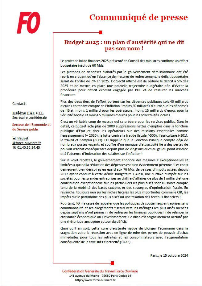 force_ouvriere's tweet image. [#Communiqué FO] Budget 2025 : un plan d’austérité qui ne dit pas son nom !

"Le projet de loi de finances 2025 présenté en Conseil des ministres confirme un effort budgétaire inédit de 60 Mds". ⬇️ #ProjetLoideFinances2025 #budget #austerite