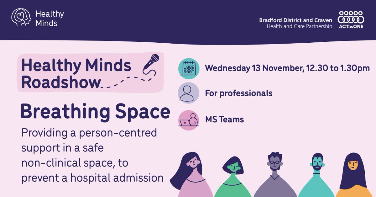 🗓️ On 13 Nov, join us for the "Breathing Space" session at the #HealthyMindsRoadshowBDC  

Learn about providing person-centered support in a safe, non-clinical space to prevent hospital admissions. 

Book your place: bdcpartnership.co.uk/healthy-minds-…