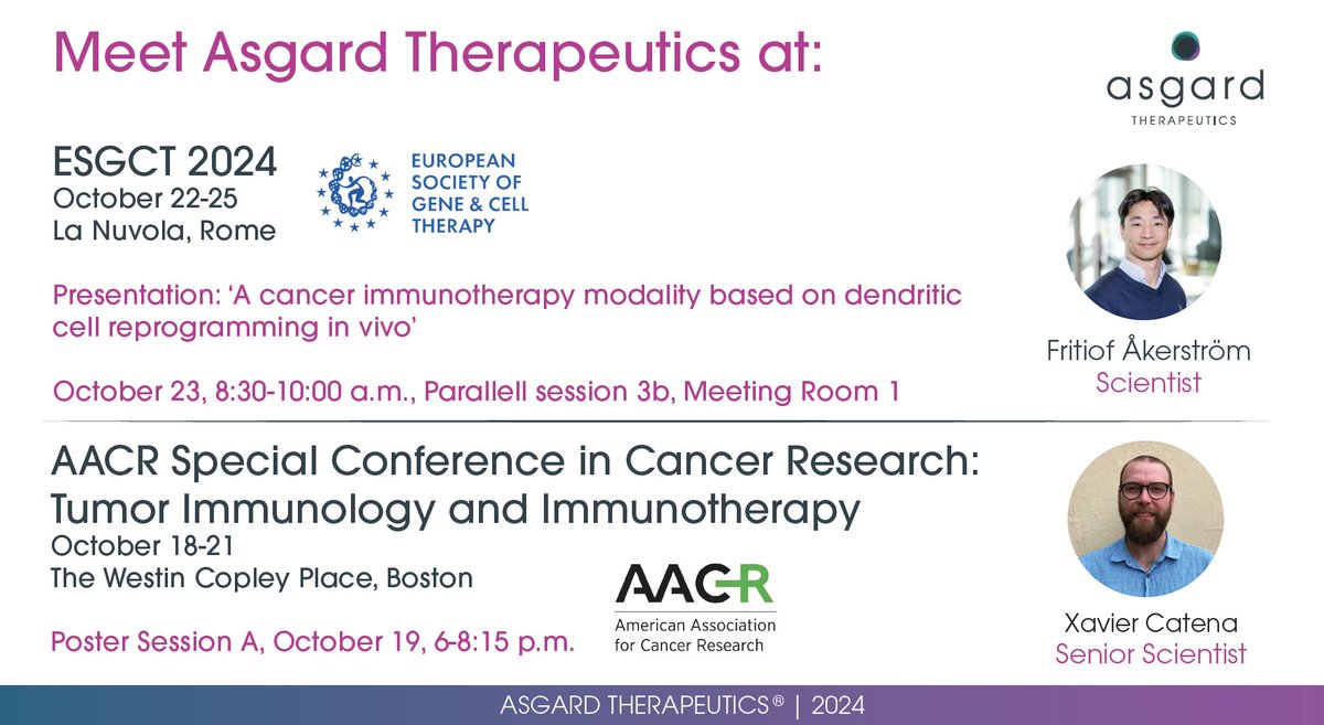 Asgard Therapeutics (@asgardthx) on Twitter photo 🚀 Meet <a href="/AsgardThx/">Asgard Therapeutics</a> at two major events this October!
Scientist Fritiof Åkerström will present at ESGCT 2024 on October 23rd, 8:30-10:00 AM in Rome!
Also, connect with Xavier Catena at the AACR poster session on October 19th, 6:00-8:15 PM in Boston.
#ESGCT2024 #AACR2024 🚀 Meet <a href="/AsgardThx/">Asgard Therapeutics</a> at two major events this October!
Scientist Fritiof Åkerström will present at ESGCT 2024 on October 23rd, 8:30-10:00 AM in Rome!
Also, connect with Xavier Catena at the AACR poster session on October 19th, 6:00-8:15 PM in Boston.
#ESGCT2024 #AACR2024