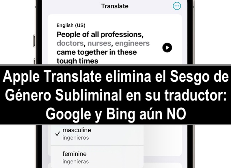 chemaalonso's tweet image. Apple Translate elimina el Sesgo de Género Subliminal en su traductor: Google y Bing aún NO elladodelmal.com/2024/10/apple-… #Apple #Bias #Sesgo #GenAI #Traductor #iPhone #iOS #iPad Para entornos educativos mucho mejor así. #Google #Microsoft