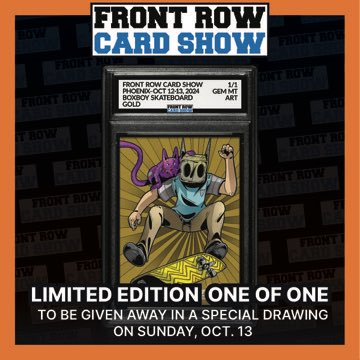 FRONT ROW CARD SHOW (@frontrowcardsho) on Twitter photo Limited Edition Slab Giveaway - First 200 People Per Day - Phoenix October 12-13. BoxBoy & Whiskers by Steven Lelito #frontrowcardshow #phoenix <a href="/fearofsteven/">Steven Lelito 📦🐈</a> <a href="/Justslabbed/">Just Slabbed</a> #tradingcards #cardshow #comicshow #thehobby Limited Edition Slab Giveaway - First 200 People Per Day - Phoenix October 12-13. BoxBoy & Whiskers by Steven Lelito #frontrowcardshow #phoenix <a href="/fearofsteven/">Steven Lelito 📦🐈</a> <a href="/Justslabbed/">Just Slabbed</a> #tradingcards #cardshow #comicshow #thehobby