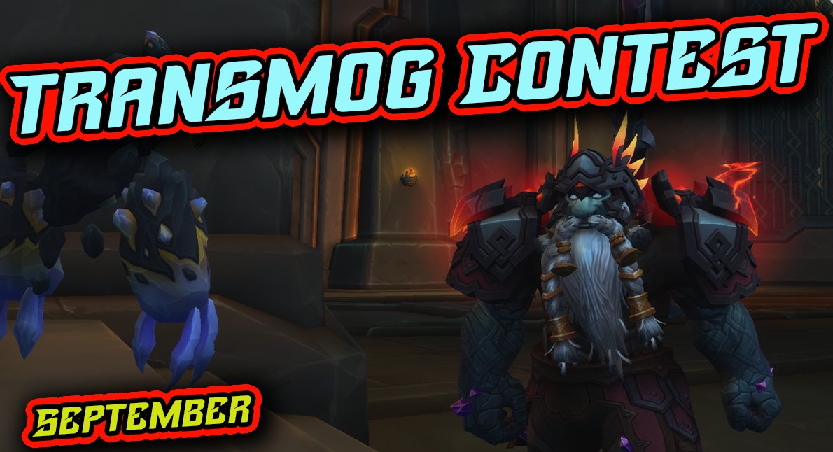 Transmog Contest! - September - World of Warcraft! w/ <a href="/DragonsADark/">DragonsAfterDark</a>  youtu.be/v6l8kVwKogc?si… via <a href="/YouTube/">YouTube</a>