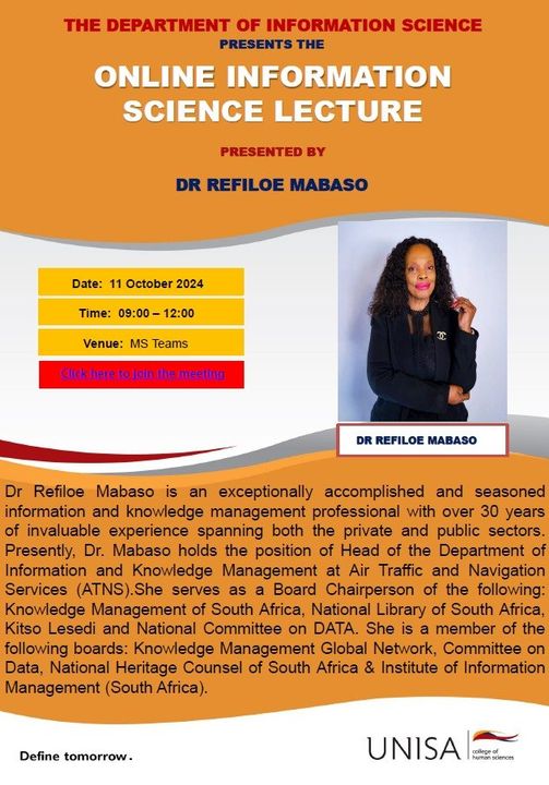 📢 Reminder! Reminder! Annual Online Information Science Lecture 2024 🌐

🗓 Date: 11 October 2024
⏰ Time: 09h00 – 12h00
🎤 Guest Speaker: Dr Refiloe Mabaso
💻 Platform: MS TEAMS
🔗 Link: eur06.safelinks.protection.outlook.com/ap/t-59584e83/…