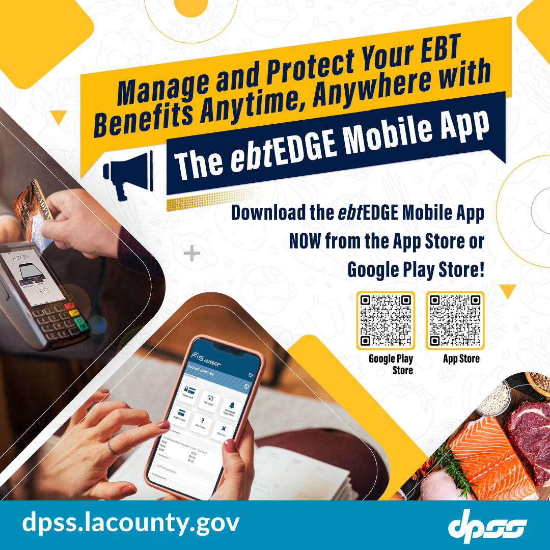 LACo_DPSS's tweet photo. #EBT Users! Download the #ebtEDGE app today to manage & protect your cash and #CalFresh benefits! π²π³π
β
Freeze/unfreeze your #EBT account
β
Change your PIN
β
Block out-of-state and online transactions
#EBT #LACoDPSS #PublicAssistance #SocialServices https://t.co/Uz0ouH68Iu