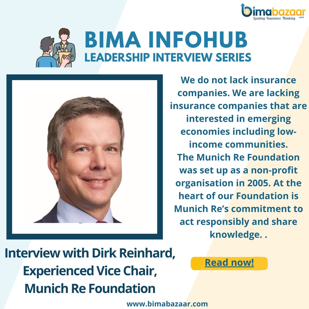 📢📢 Want to know what's happening in the world of insurance? Check out our latest interview with Dirk Reinhard, Experienced Vice Chair, Munich Re Foundation.

🔗 Click on the link to read the full interview-
bimabazaar.com/insurance-news…

#insurance #insurancecompany #insuranceupdates