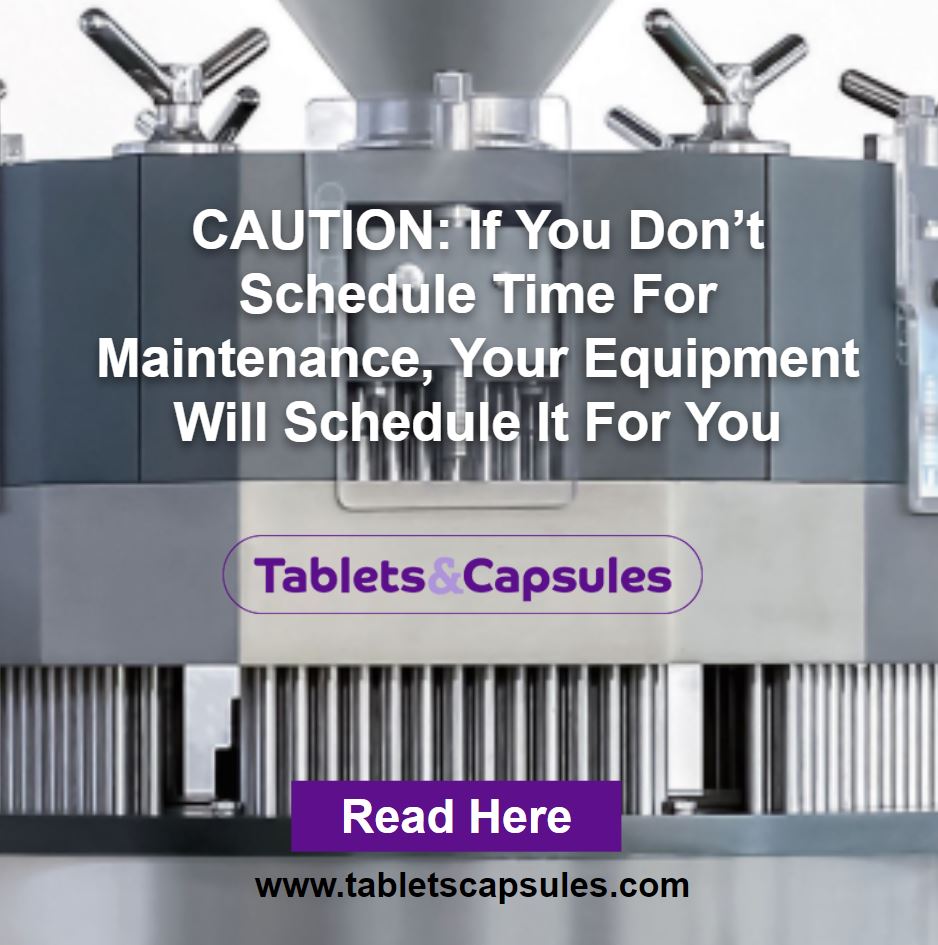 TabletsCapsules's tweet image. CAUTION: If You Don’t Schedule Time For Maintenance, Your Equipment Will Schedule It For You

Read the article here - tabletscapsules.com/3641-Technical…

#CapsuleManufacturing #Encapsulation #Pharmaceuticals #ProductionEfficiency #PreventativeMaintenance #PharmaTech #QualityControl