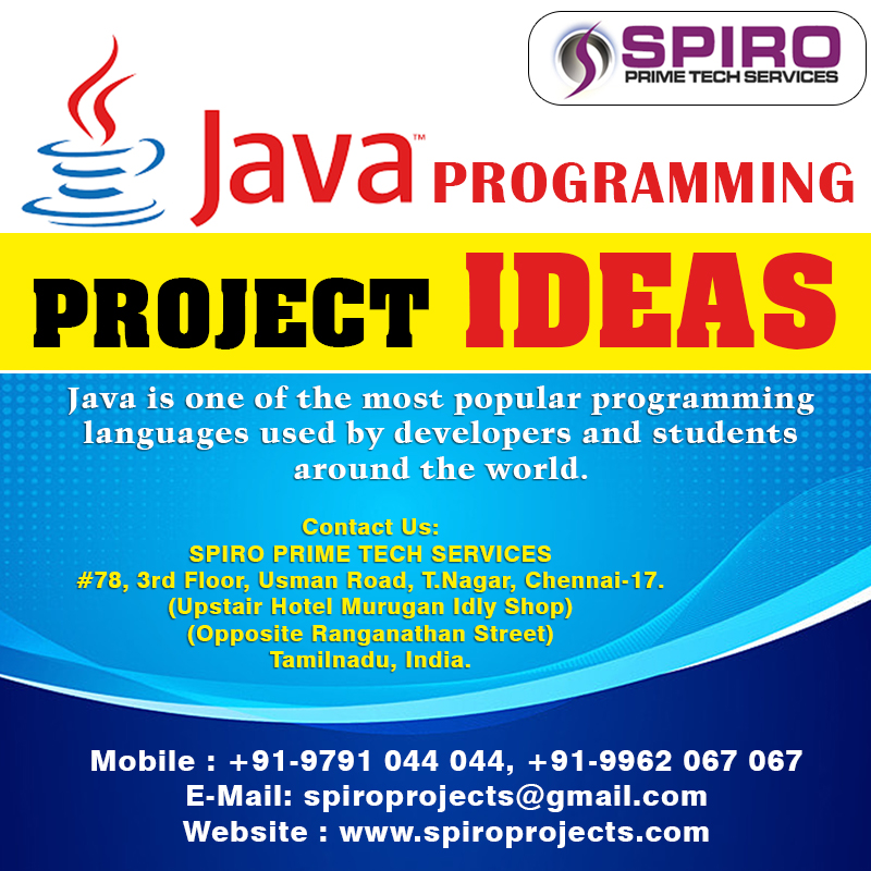 Spiroprojects's tweet image. SPIRO PRIME TECH SERVICES Guarantees Innovative Quality and time delivery final year IEEE Projects. #finalyearprojects #javaprojectideas
#78, 3rd Floor, Usman Road, T.Nagar, Ch-17. (Upstair Hotel Murugan Idly Shop)
PH : 9791 044 044, 9962 067 067 M-ID : spiroprojects@gmail.com