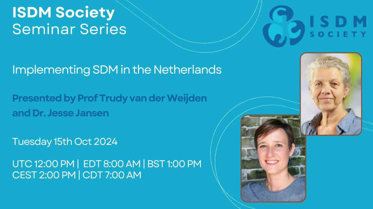 International Shared Decision Making Society (@isdmsociety) on Twitter photo Don't forget the seminar is next week! Come sign up now to join the talk on SDM Implementation!
Trudy van der Weijden and <a href="/JesseJansen_/">Jesse Jansen</a> will present on "Implementing #SharedDecisionMaking in the Netherlands
15th Oct 12:00 PM UTC
Register here: tinyurl.com/mtzjupbc Don't forget the seminar is next week! Come sign up now to join the talk on SDM Implementation!
Trudy van der Weijden and <a href="/JesseJansen_/">Jesse Jansen</a> will present on "Implementing #SharedDecisionMaking in the Netherlands
15th Oct 12:00 PM UTC
Register here: tinyurl.com/mtzjupbc