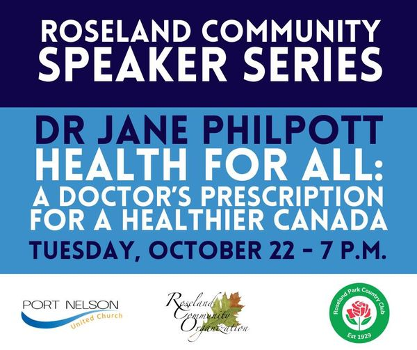 The Roseland Community Speaker Series is back!
Port Nelson United Church, the Roseland Community Organization and the Roseland Park Country Club have collaborated on this FREE speaker series.
Do not miss Dr Jane Philpott at our first event on October 22:
portnelson.ca/roseland-commu…