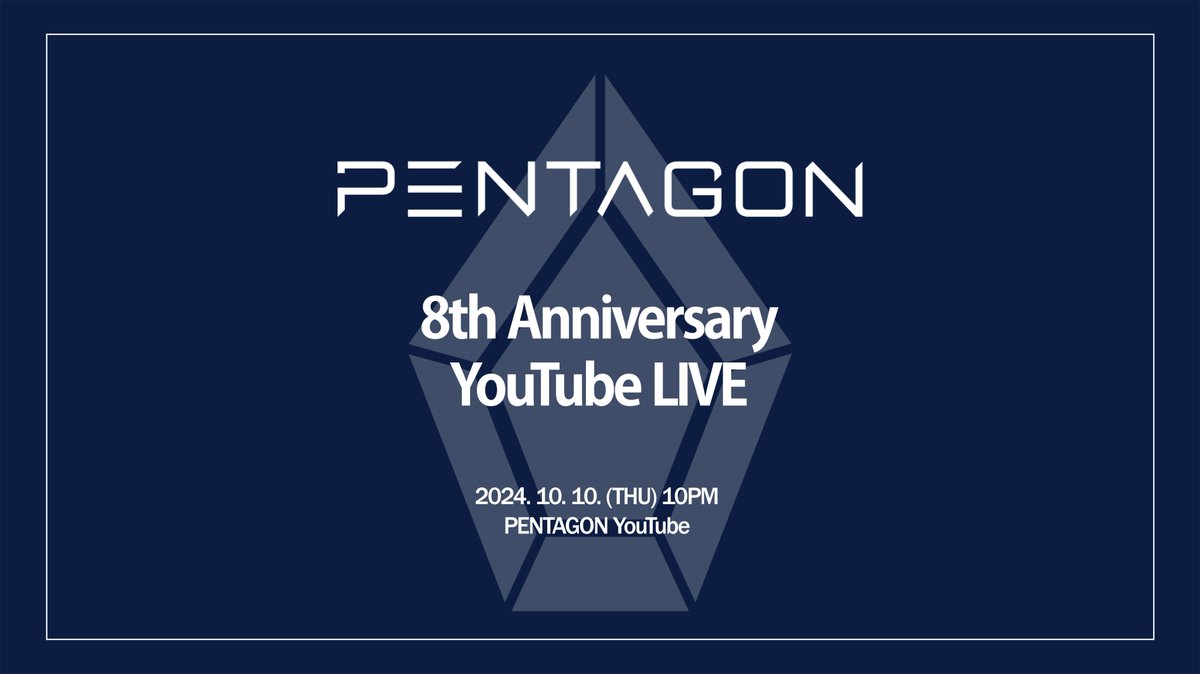 [📢] PENTAGON 8th Anniversary YouTube LIVE

2024.10.10. (THU) 10PM
@ PENTAGON YouTube

#펜타곤 #PENTAGON