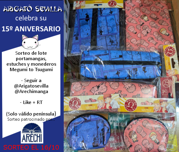 ArigatoSevilla's tweet photo. 🎆5º Sorteo del XV Aniversario Arigatô🎆

➡️Seguir @ArigatoSevilla y @ArechiManga 
➡️Like + RT a esta entrada
📷Comenta (si quieres) con #Arigato15Aniversario

Solo válido para España peninsular.

Ganadores el miércoles 16 Octubre.

¡Mucha suerte! 🤞 https://t.co/S0essI77w6