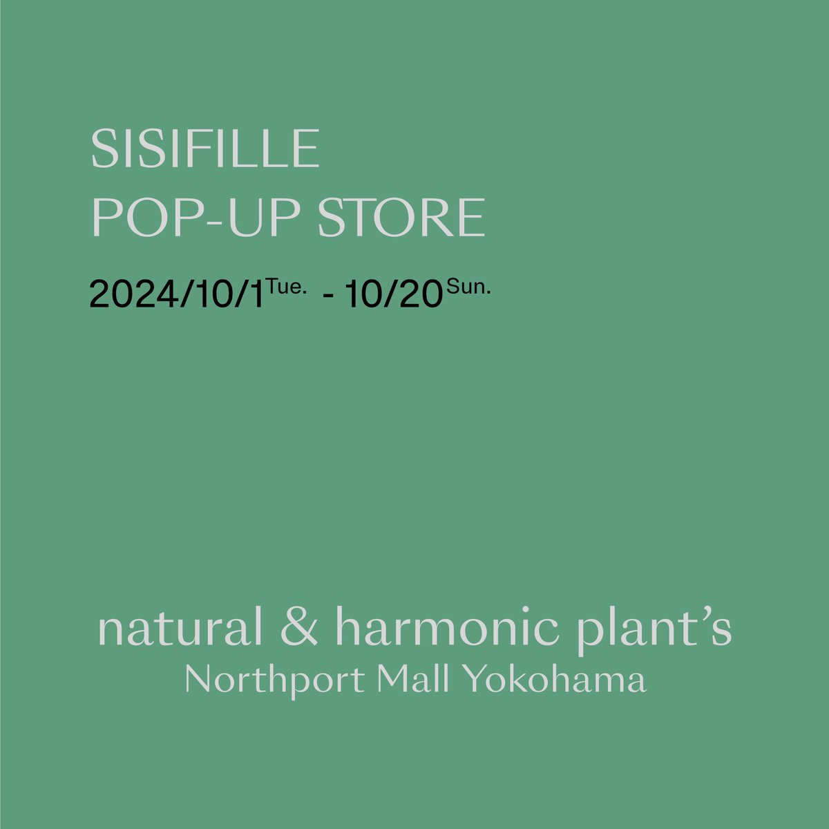 sisifille's tweet photo. 横浜(センター北)の「ナチュラル&amp;ハーモニックプランツ」でPOPUPを開催しています！※10/20まで！ぜひお運びください。 https://t.co/iK7sks2tRb
