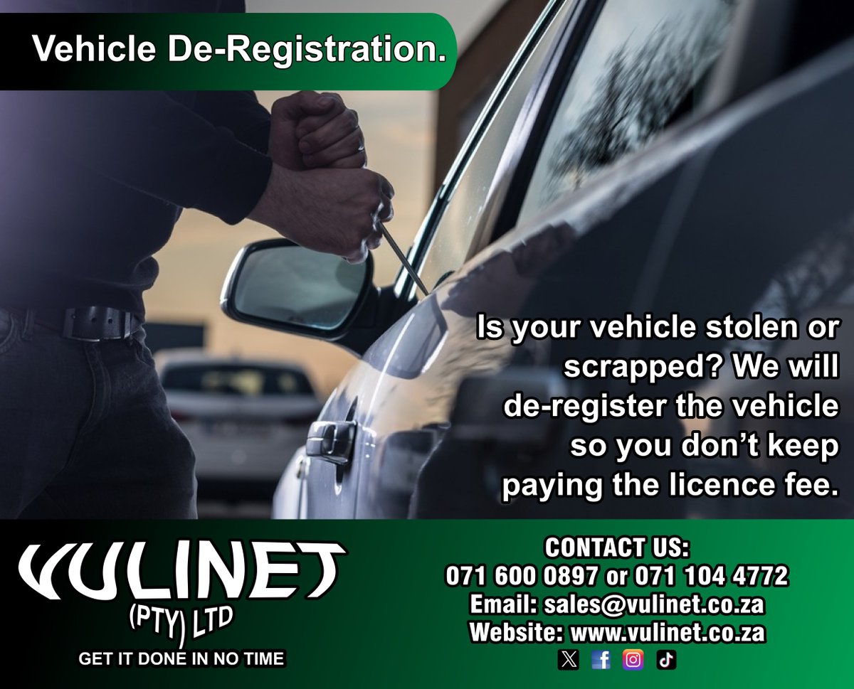 VULINET (Pty) Ltd-#Vehicle De-#Registration. Is your vehicle #stolen or #scrapped? We will de-register the vehicle so you don’t keep paying the #license #fee.. We will stand in the queue for U.
Call NOW! 0716000897 or 0711044772
vulinet.co.za

#Vulinet #Registration