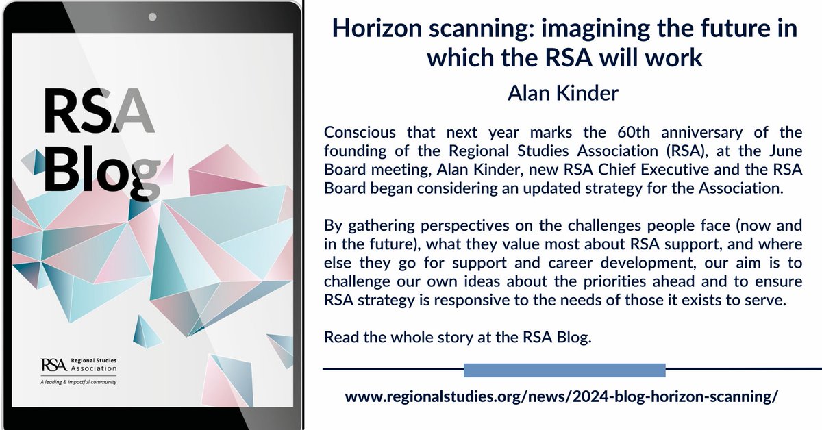 RSABlog (@rsa_blog) on Twitter photo Newly published <a href="/rsa_blog/">RSABlog</a> 'Horizon scanning: imagining the future in which the RSA will work' by Alan Kinder, <a href="/RSAChiefExec/">Alan Kinder</a>. Join the open conversation about the future direction of <a href="/regstud/">Regional Studies Association</a>. Read the blog here regionalstudies.org/news/2024-blog… Newly published <a href="/rsa_blog/">RSABlog</a> 'Horizon scanning: imagining the future in which the RSA will work' by Alan Kinder, <a href="/RSAChiefExec/">Alan Kinder</a>. Join the open conversation about the future direction of <a href="/regstud/">Regional Studies Association</a>. Read the blog here regionalstudies.org/news/2024-blog…