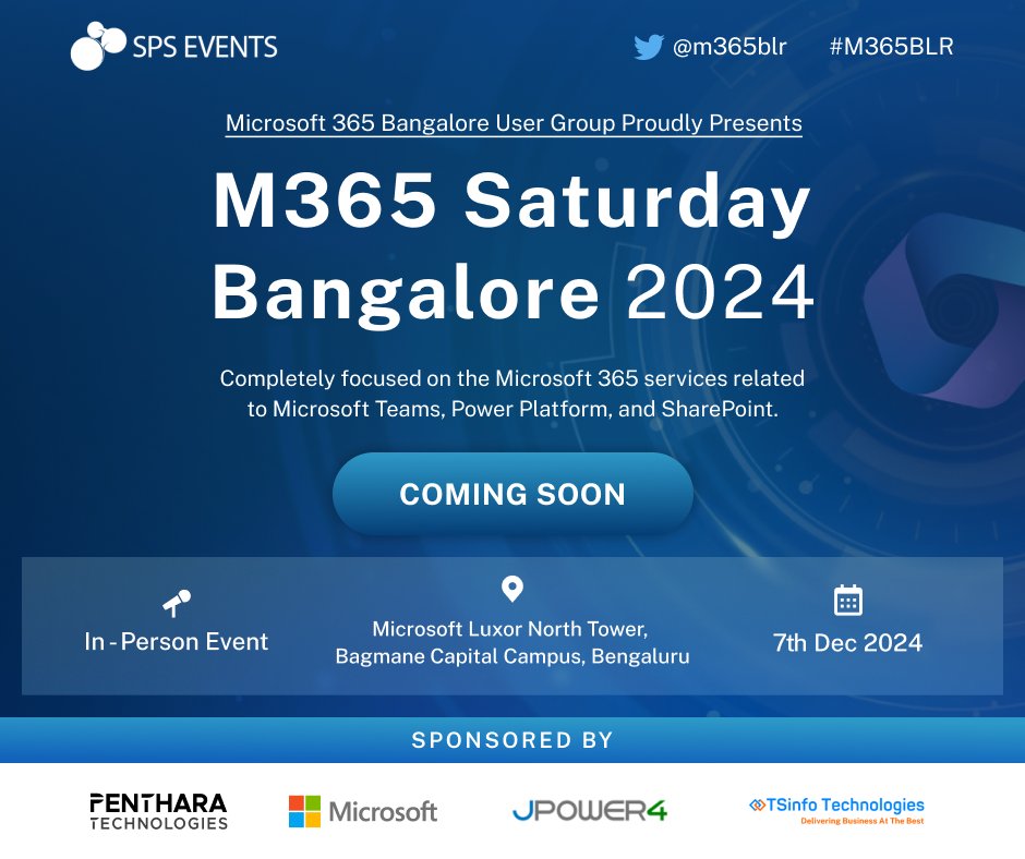 Call for Speakers
M365 Saturday Bangalore 2024
✔️ CFS Close: 04-Nov-2024
✔️ Category: Microsoft 365, Copilot and Power Platform
✔️ location: Microsoft Luxor North Tower
✔️ CFS Link: sessionize.com/m365saturdayba…
✔️More information: m365event.com