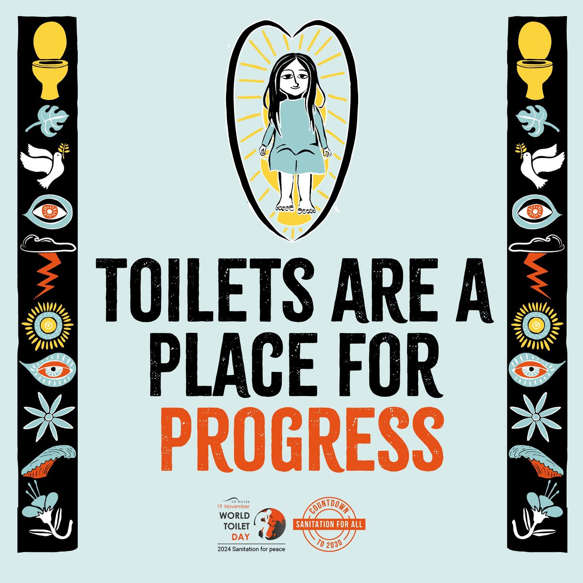Toilets are a place for progress

Sanitation is a human right. It protects everyone’s dignity, and especially transforms the lives of women and girls.
More investment and better governance of sanitation are critical for a fairer, more
peaceful world.
#WorldToiletDay 🚽