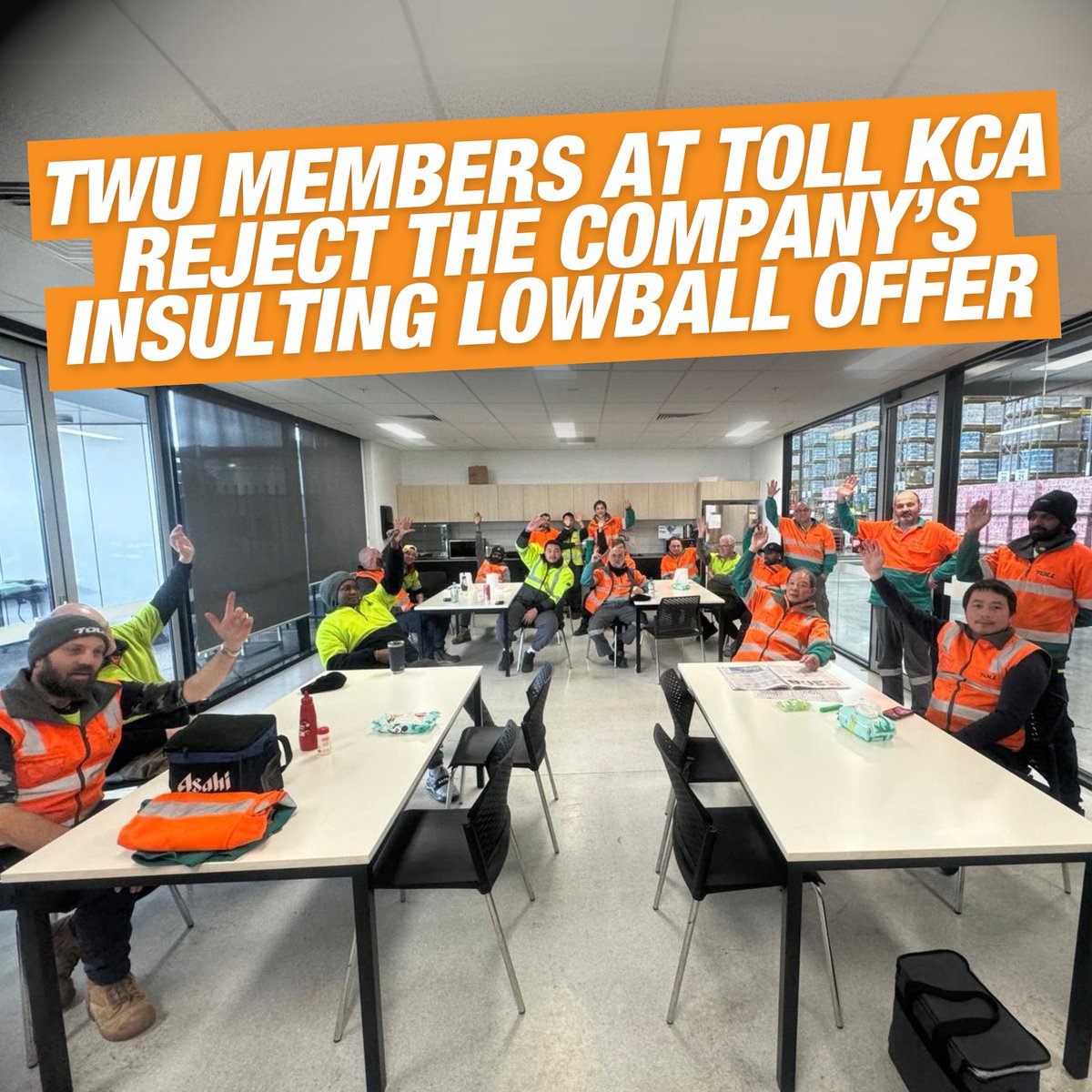❌ Toll KCA workers have sent a powerful message that we won’t accept Toll’s lowball offer.

We’re standing together and determined to get a better deal.