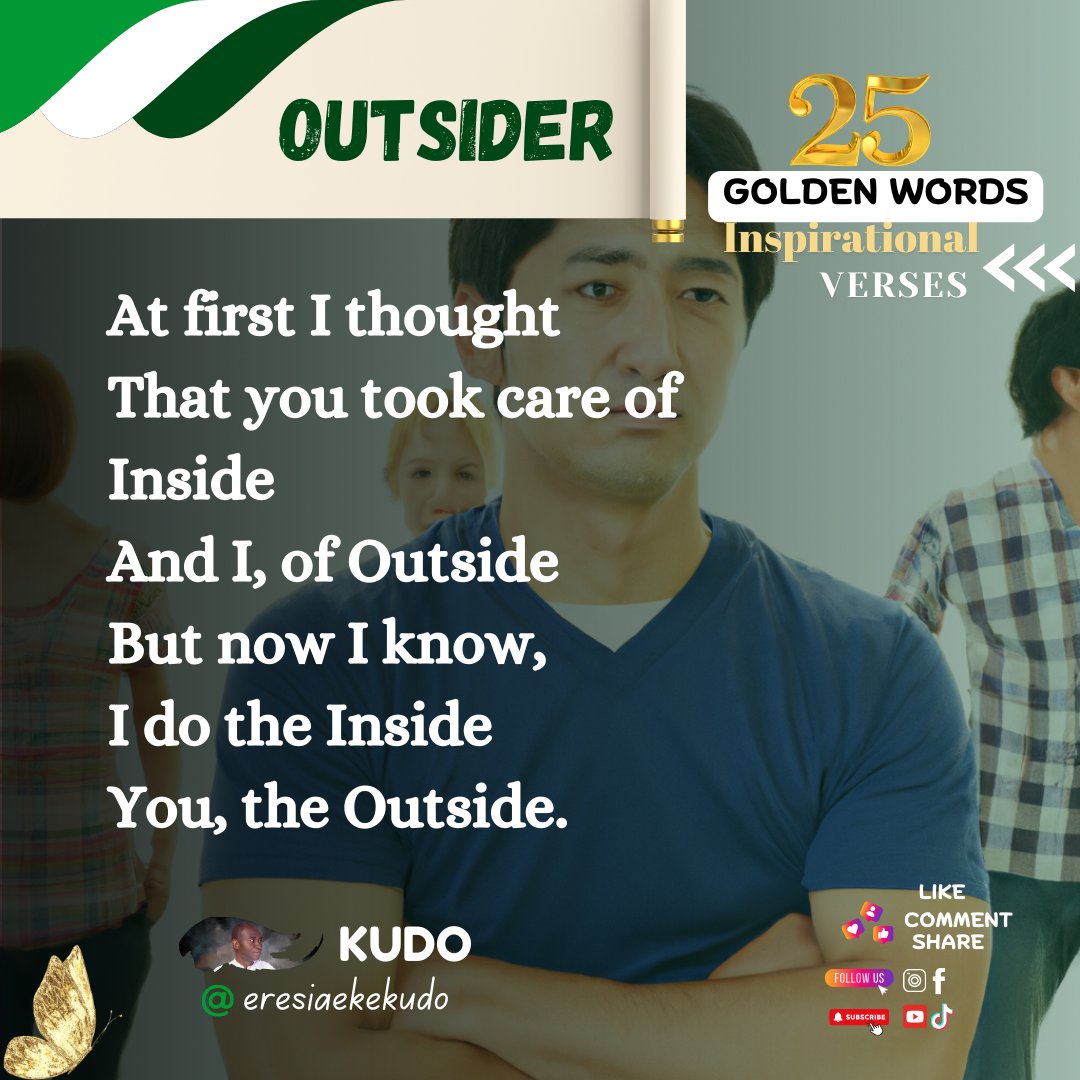 Kudos_corner's tweet photo. 🌿 OUTSIDER 🌿

Sometimes the roles we think we play shift, revealing a deeper understanding of our connections. ✨💭

#25GoldenWords #KudosCorner
Like, Comment, and Share your thoughts on what this means to you! https://t.co/WzaF8Qy8eT