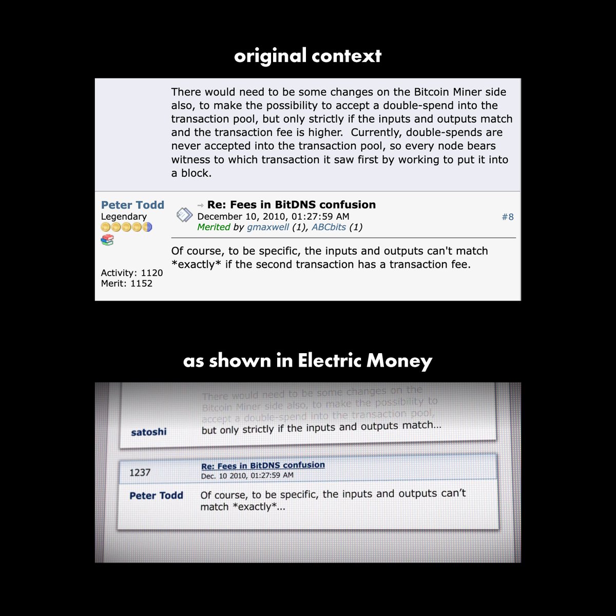 Pretty misleading for HBO's Electric Money to make it look like Satoshi ended his sentence with ellipses, and Peter Todd picked up his thought from there, when in fact Satoshi completely finishes his thought.