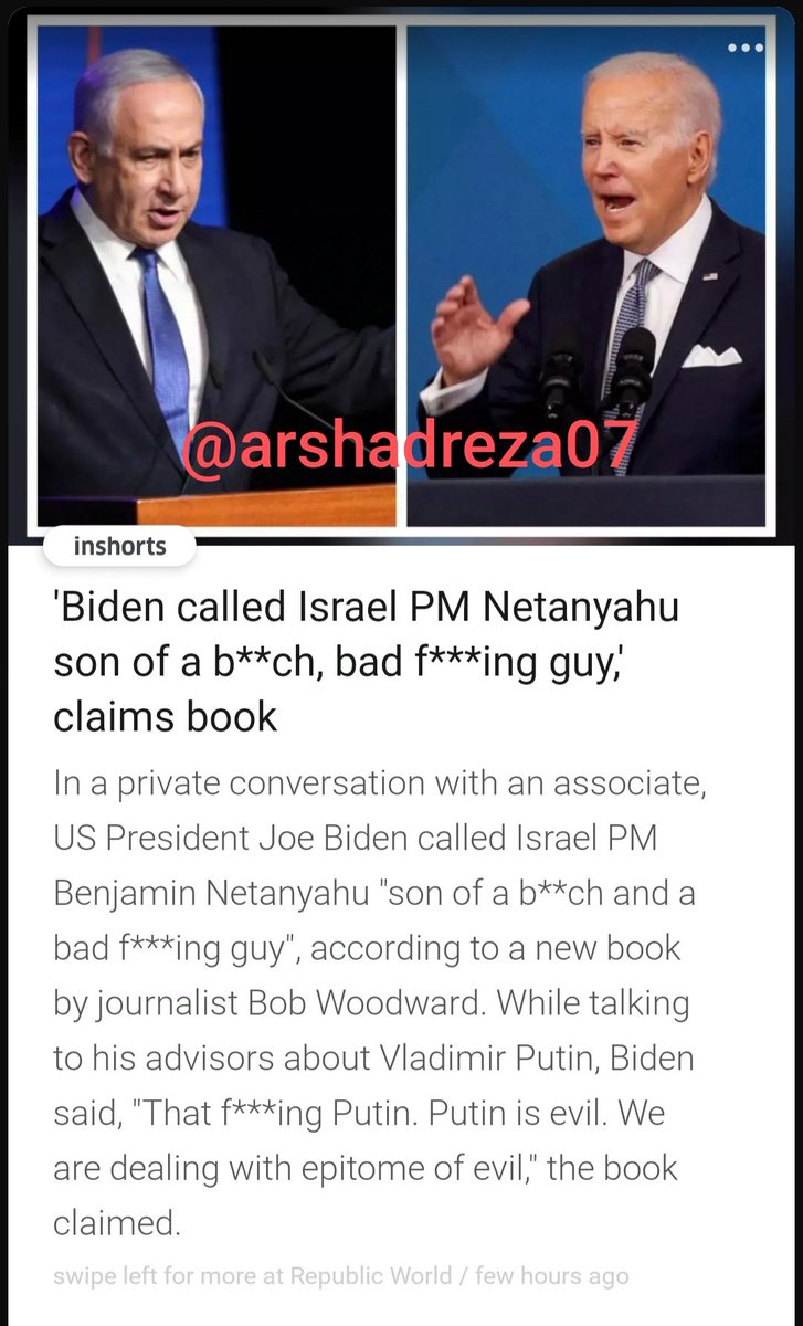 arshadreza07's tweet photo. Biden called Israel PM Netanyahu son of a Bi*ch, Bad Fu**ING guy,

100% agree
#Gaza_in_Genocide 
#Palestine
#GazaGenocide 
#Gaza_life_matters https://t.co/CiE6sxQdz0