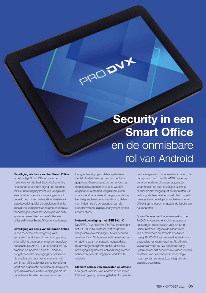 The Importance of Security in Smart Offices and the Role of Android

As Smart Offices become the norm, security has never been more critical. The recent TBM Magazine publication highlights the increasing need to protect interconnected devices, with a specific focus on Android.