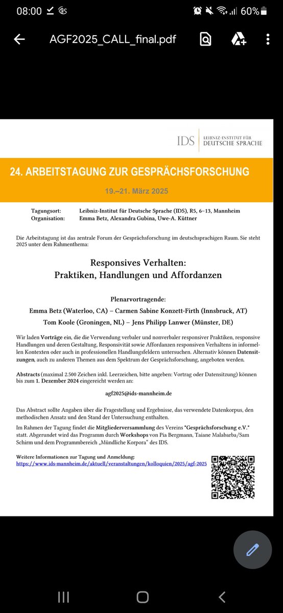Vom 19.-21. März 2025 findet am <a href="/IDS_Mannheim/">IDS Mannheim</a> die 24. Arbeitstagung zur Gesprächsforschung statt.

Das Rahmenthema lautet dieses Mal
"Responsives Verhalten: Praktiken Handlungen und Affordanzen"

Die Frist für Beitragseinreichungen ist der 1.12.2024

ids-mannheim.de/aktuell/verans…