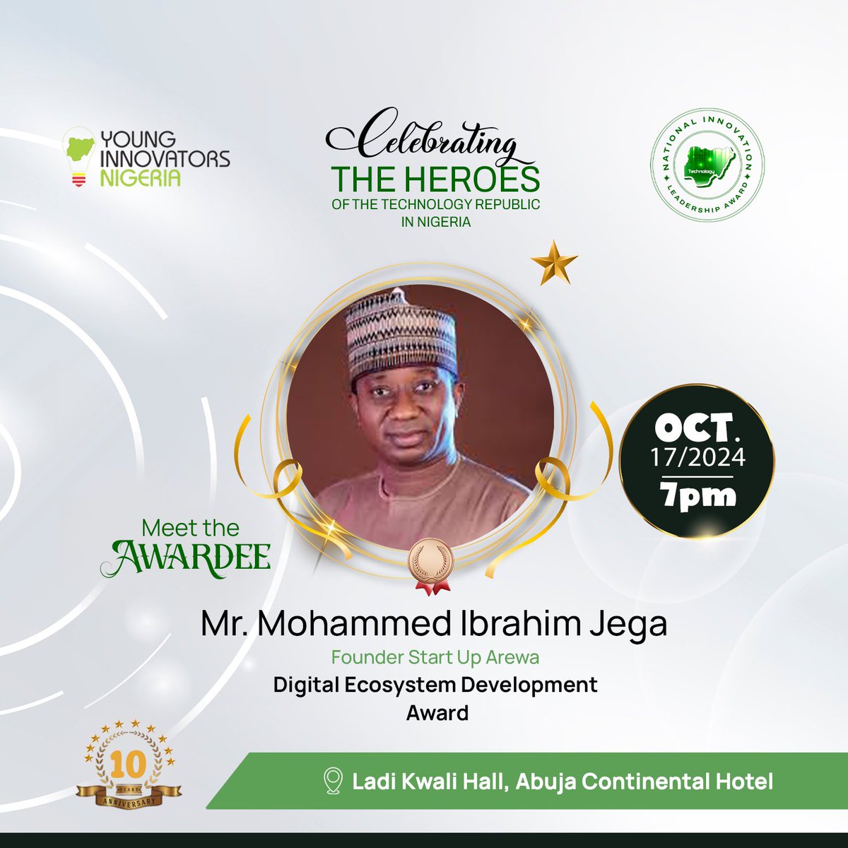 We’re counting down the days until <a href="/yinigeria/">Young Innovators Nigeria</a>’s 10-year anniversary celebration!

We will like to recognize Mohammed Ibrahim Jega for his initiatives in the Digital Ecosystem Development.

"Mohammed Ibrahim Jega <a href="/ibromomo/">MOHAMMED I. JEGA</a> is the visionary Founder of Start-Up Arewa, <a href="/StartupArewa/">StartupArewa</a>